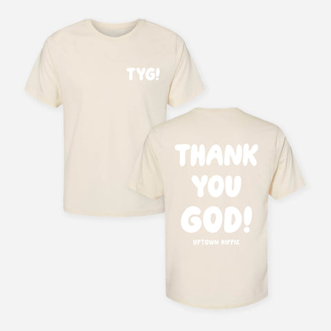 Thank You God! TYG! Shirt
