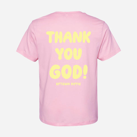 Thank You God! TYG! Shirt (Pink)
