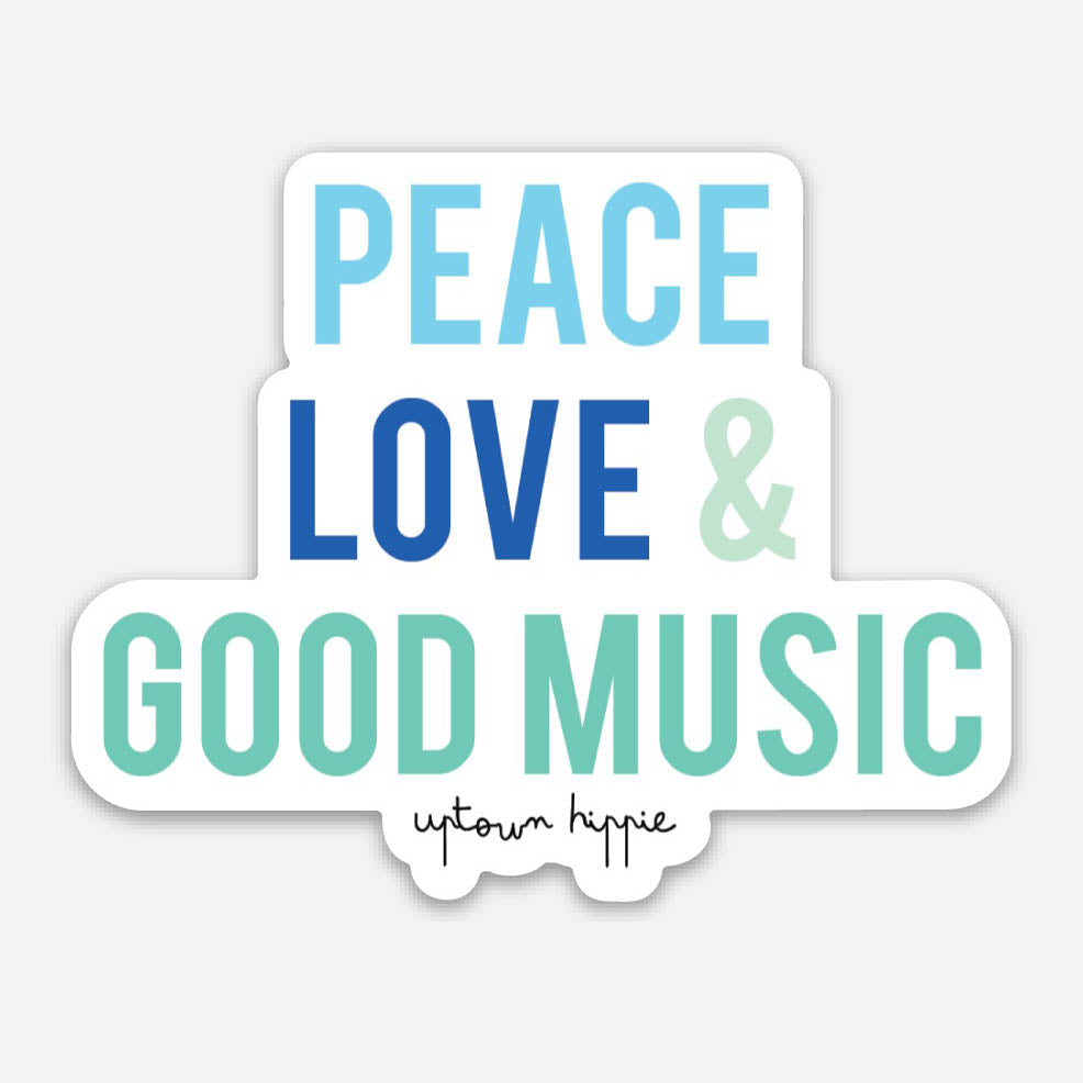 Peace, Love & Good Music Sticker