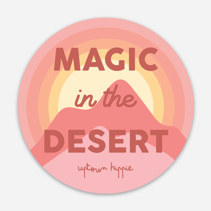 Magic in the Desert Sticker