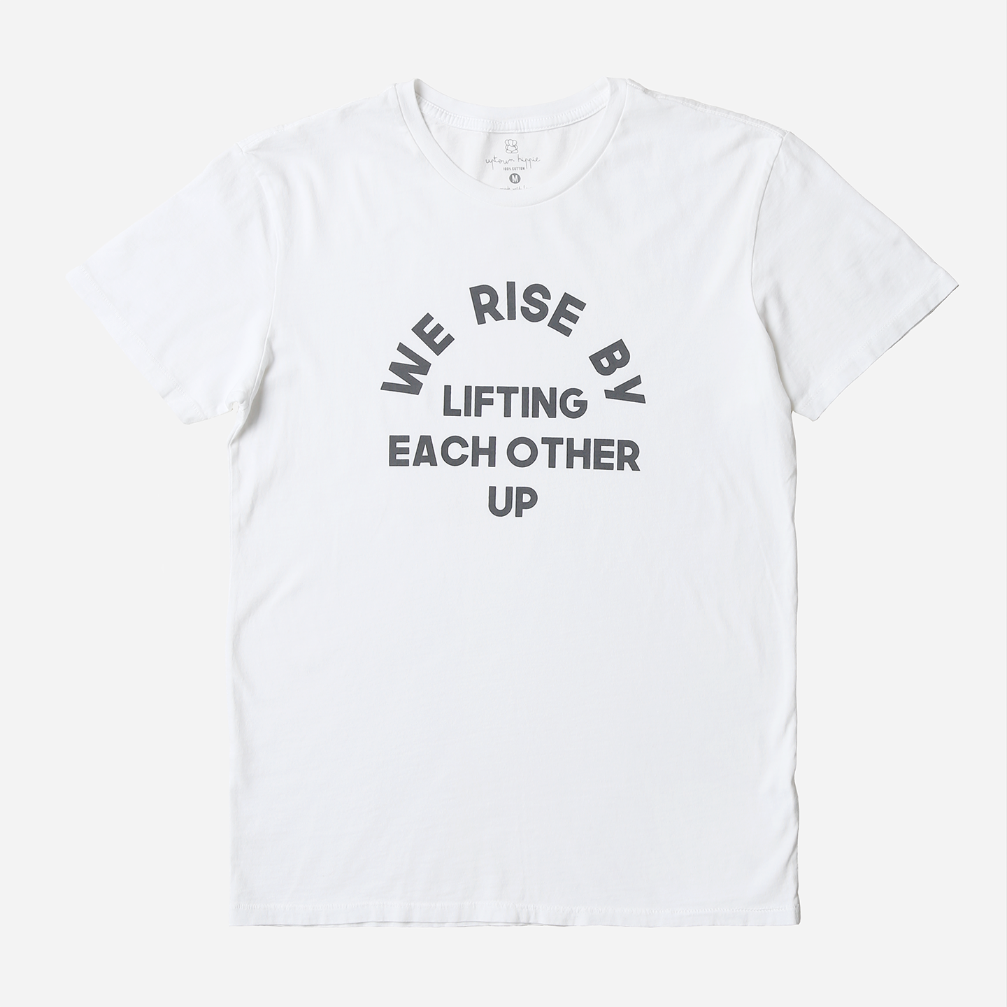 We Rise By Lifting Each Other Up Shirt